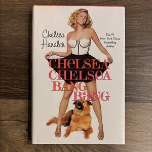 Chelsea Chelsea Bang Bang Book